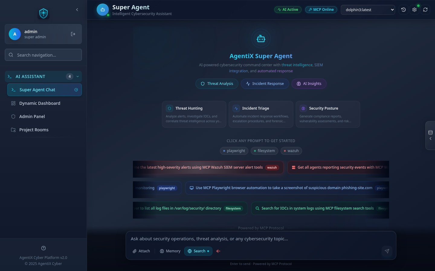 AgentiX Cyber Super Agent welcome interface showing quick action cards for Threat Hunting, Incident Triage, and Security Posture, with MCP server status indicators